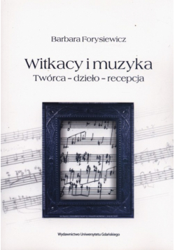 Witkacy i muzyka