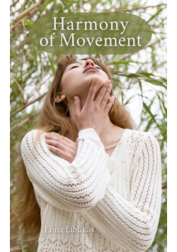 Harmony of Movement