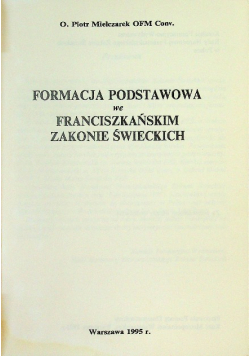 Formacja podstawowa we Franciszkańskim Zakonie Świeckich
