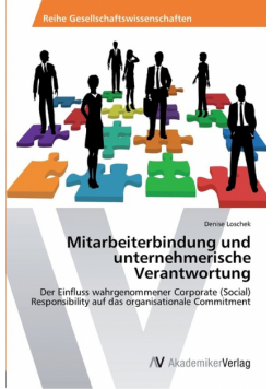 Mitarbeiterbindung und unternehmerische Verantwortung
