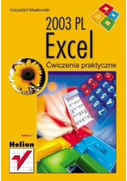 Excel 2003 PL Ćwiczenia praktyczne