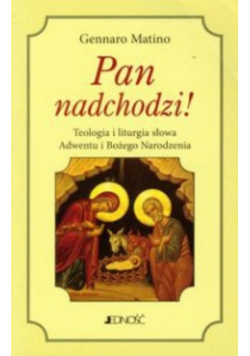 Pan nadchodzi