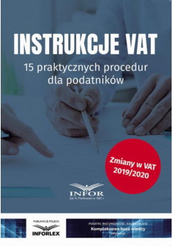 Instrukcje VAT.15 praktycznych procedur dla podatników