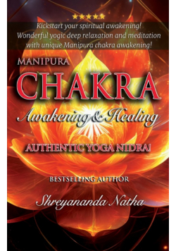 Manipura Chakra Awakening & Healing