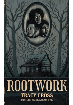 Rootwork