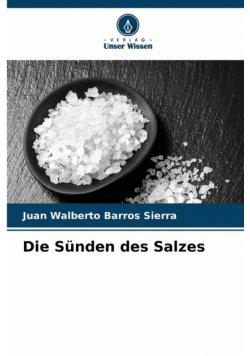 Die Sünden des Salzes