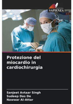 Protezione del miocardio in cardiochirurgia