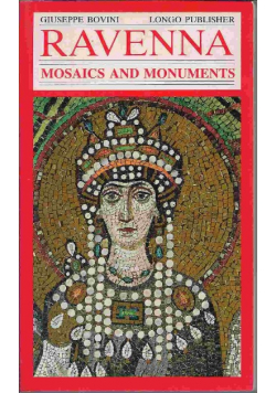Ravenna mosaics and monuments