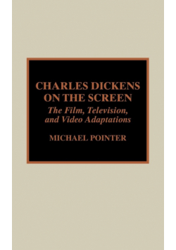 Charles Dickens on the Screen