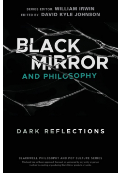 Black Mirror and Philosophy P