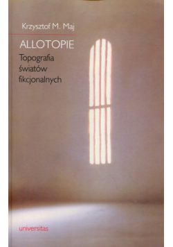 Maj Krzysztof M. - Allotopie