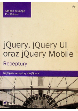 jQuery jQuery UI oraz jQuery Mobile Receptury