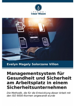 Managementsystem für Gesundheit und Sicherheit am Arbeitsplatz in einem Sicherheitsunternehmen