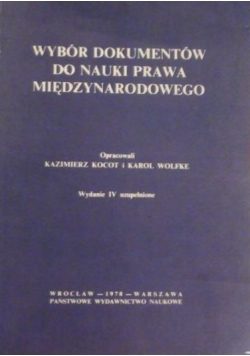 Wybór dokumentów do nauki prawa międzynarodowego