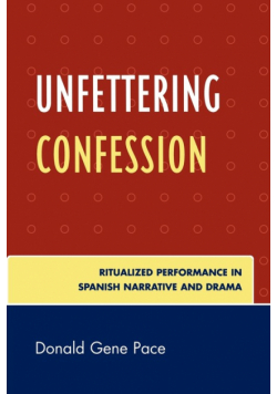 Unfettering Confession