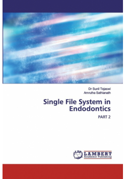 Single File System in Endodontics