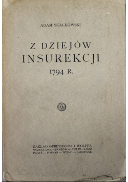 Z dziejów insurekcji 1794 r 1926 r.