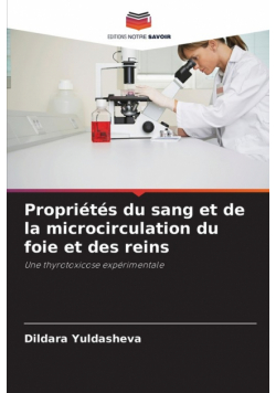 Propriétés du sang et de la microcirculation du foie et des reins