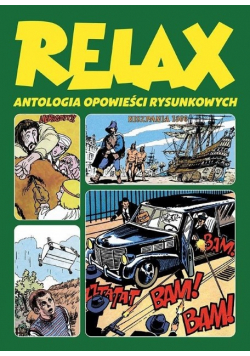 Relax. Antologia opowieści rysunkowych