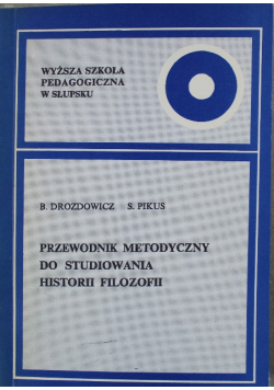 Przewodnik metodyczny do studiowania historii filozofii