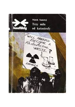Trzy mile od katastrofy