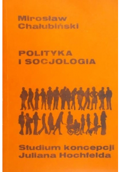 Polityka i socjologia