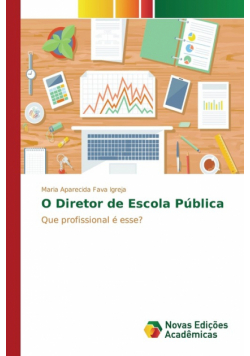 O Diretor de Escola Pública