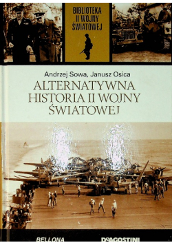 Biblioteka II Wojny Światowej Tom 31 Alternatywna historia II wojny światowej