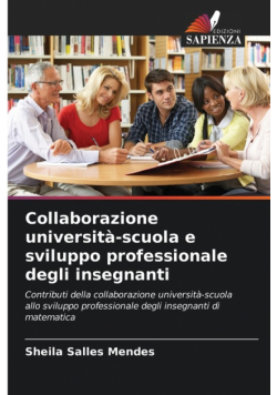 Collaborazione università-scuola e sviluppo professionale degli insegnanti