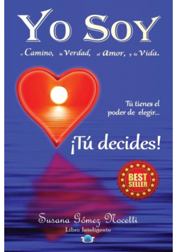 Yo Soy el camino, la verdad, el amor, y la vida.