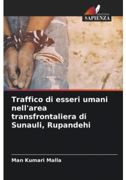 Traffico di esseri umani nell'area transfrontaliera di Sunauli, Rupandehi