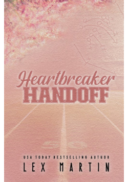 Heartbreaker Handoff