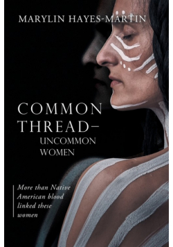 Common Thread-Uncommon Women