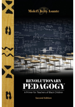 Revolutionary Pedagogy, Second Edition