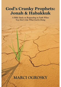 God's Cranky Prophets