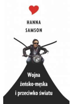 Wojna żeńsko-męska i przeciwko światu