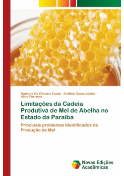 Limitações da Cadeia Produtiva de Mel de Abelha no Estado da Paraíba