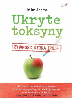 Ukryte toksyny Żywność która truje