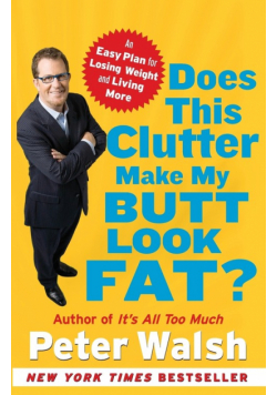 Does This Clutter Make My Butt Look Fat?
