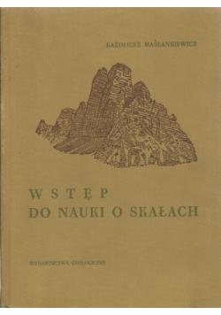 Wstęp do nauki o skałach