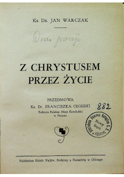 Z Chrystusem przez życie 1947 r.