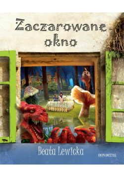 Lewicka Beata - Zaczarowane okno