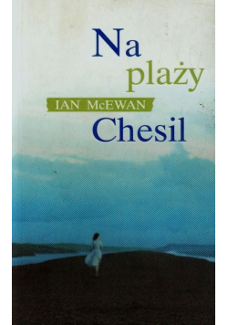 Na plaży Chesil