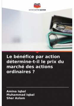 Le bénéfice par action détermine-t-il le prix du marché des actions ordinaires ?