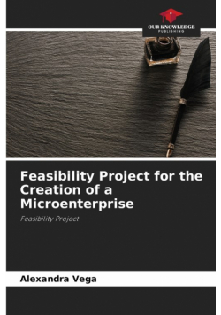 Feasibility Project for the Creation of a Microenterprise