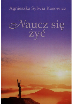 Naucz się żyć