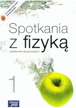 Spotkania z fizyką 1 Podręcznik