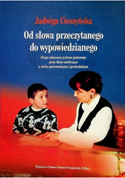 Od słowa przeczytanego do wypowiedzianego