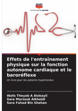 Effets de l'entraînement physique sur la fonction autonome cardiaque et le baroréflexe