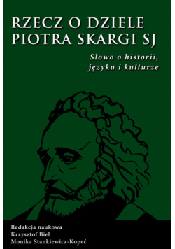 Rzecz o dziele Piotr Skargi